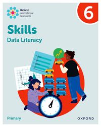 Cover image for Oxford International Skills: Data Literacy: Practice Book 6