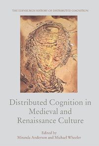 Cover image for Distributed Cognition in Medieval and Renaissance Culture