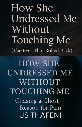 Cover image for How She Undressed Me Without Touching Me