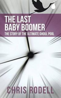Cover image for The Last Baby Boomer