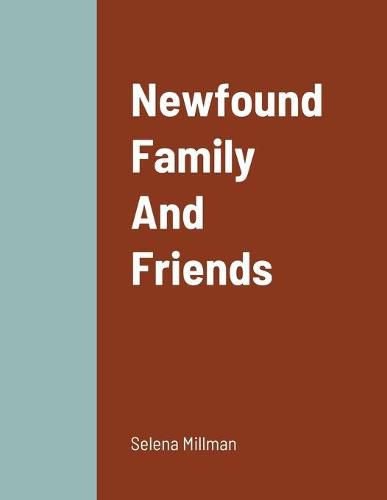 Cover image for Newfound Family And Friends