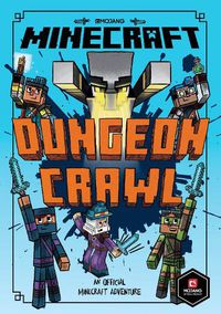 Cover image for Minecraft: Dungeon Crawl (Woodsword Chronicles #5)