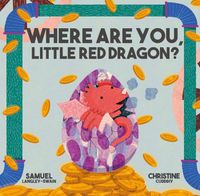 Cover image for Where Are You Little Red Dragon?