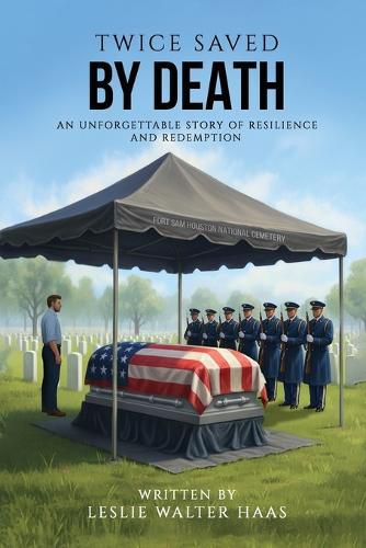 Cover image for Twice Saved by Death