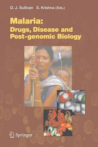 Cover image for Malaria: Drugs, Disease and Post-genomic Biology
