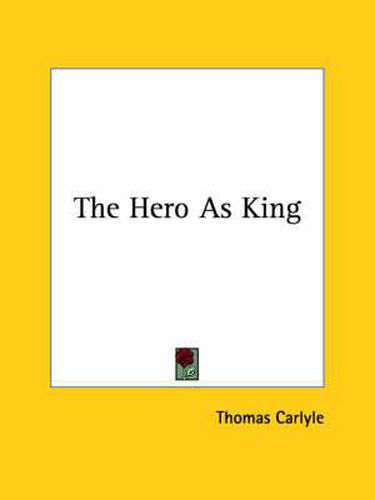 Cover image for The Hero as King