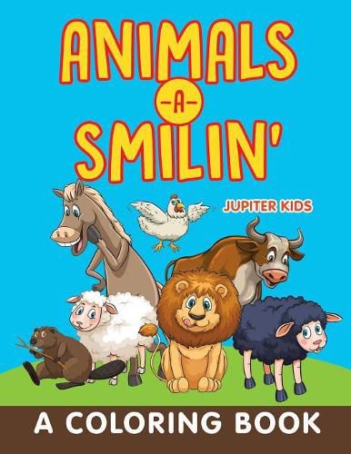 Cover image for Animals-a-Smilin' (A Coloring Book)