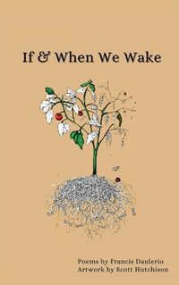 Cover image for If & When We Wake