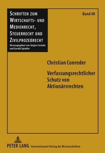 Cover image for Verfassungsrechtlicher Schutz Von Aktionaersrechten