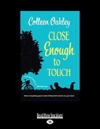 Cover image for Close Enough to Touch