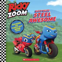 Cover image for Ricky Meets Steel Awesome (Ricky Zoom 8x8 #3)