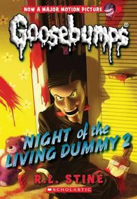 Cover image for Night of the Living Dummy 2 (Classic Goosebumps #25): Volume 25