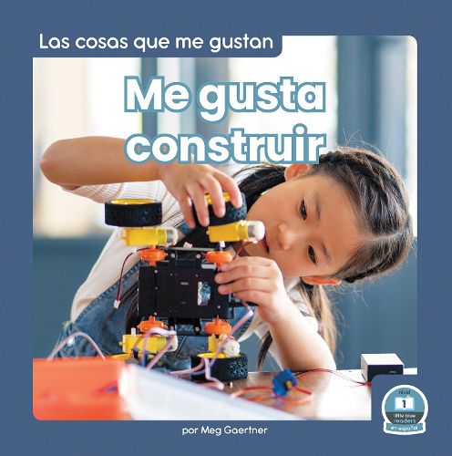 Cover image for Me Gusta Construir (I Like to Build)