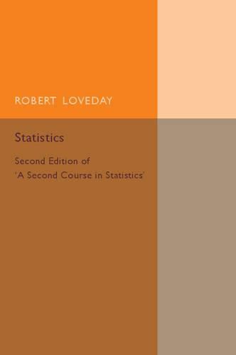 Cover image for Statistics: Volume 2: Second Edition of 'A Second Course in Statistics