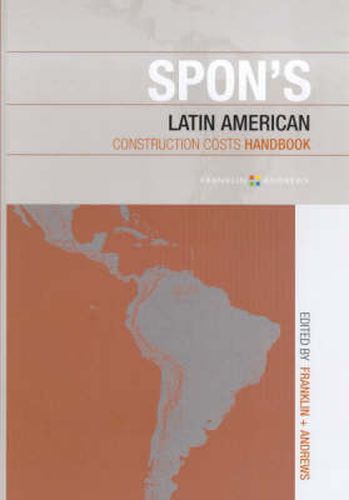 Cover image for Spon's Latin American Construction Costs Handbook