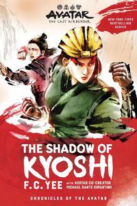 Cover image for Avatar, The Last Airbender: The Shadow of Kyoshi (The Kyoshi Novels Book 2)