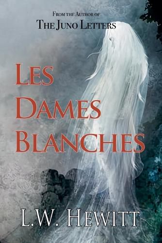 Cover image for Les Dames Blanches