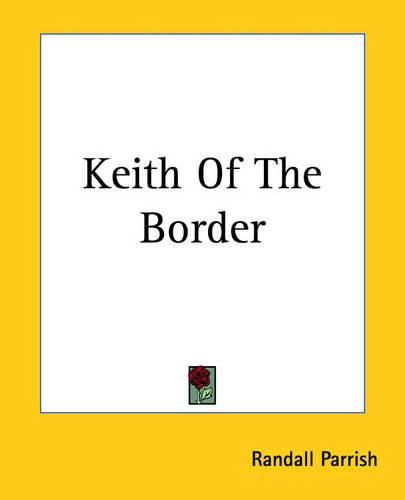 Cover image for Keith Of The Border