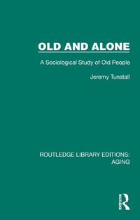 Cover image for Old and Alone