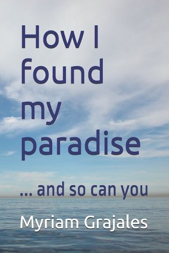 Cover image for How I found my paradise