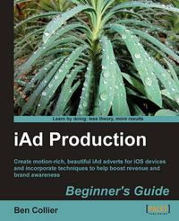 Cover image for iAd Production Beginner's Guide