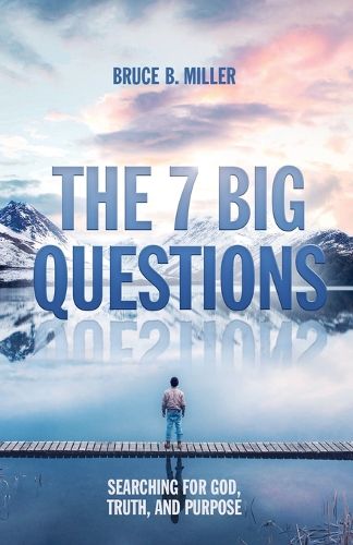 Cover image for The 7 Big Questions