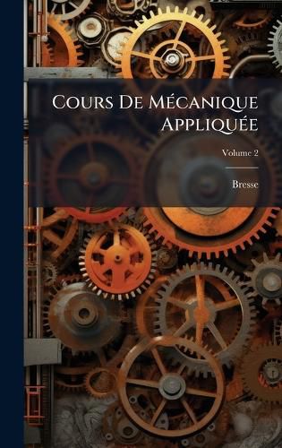 Cover image for Cours De MA(c)canique AppliquA(c)e