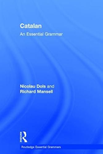 Cover image for Catalan: An Essential Grammar