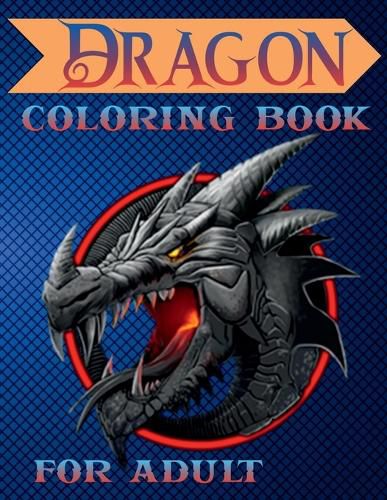 Cover image for Dragon Coloring Book for Adult