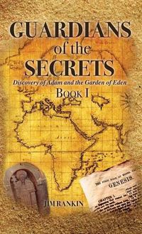 Cover image for Guardians of the Secrets Book I