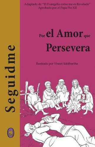 Cover image for Por El Amor Que Persevera