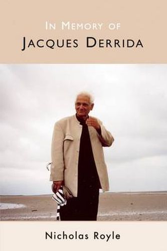 In Memory of Jacques Derrida