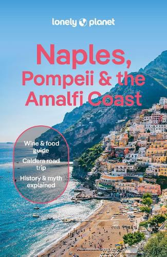 Cover image for Lonely Planet Naples, Pompeii & the Amalfi Coast