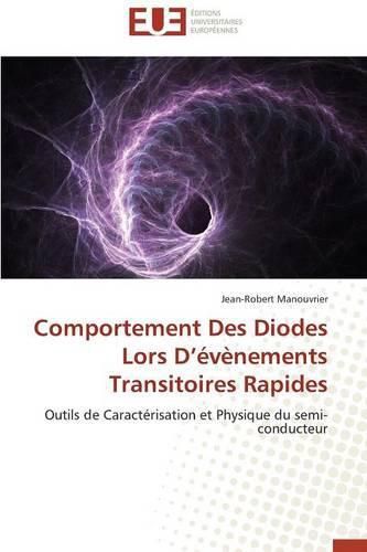 Cover image for Comportement Des Diodes Lors D  v nements Transitoires Rapides