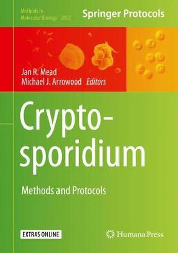 Cover image for Cryptosporidium: Methods and Protocols