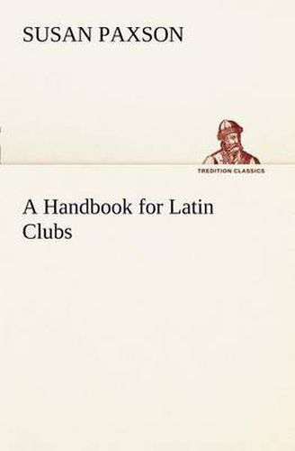 Cover image for A Handbook for Latin Clubs