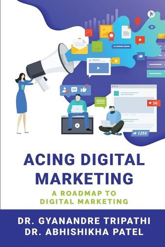 Cover image for Acing Digital Marketing