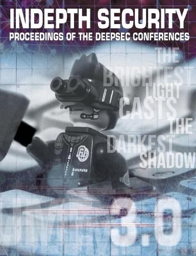 Cover image for In Depth Security Vol. III: Proceedings of the DeepSec Conferences