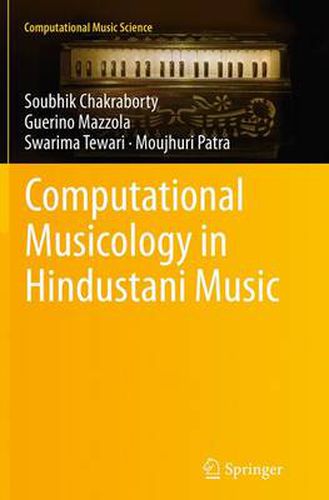 Cover image for Computational Musicology in Hindustani Music