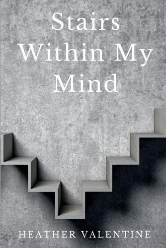 Cover image for Stairs Within My Mind