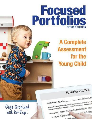 Cover image for Focused Portfolios: A Complete Assessment for the Young Child