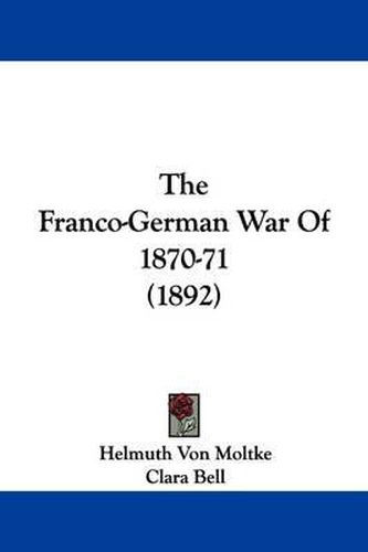 Cover image for The Franco-German War of 1870-71 (1892)