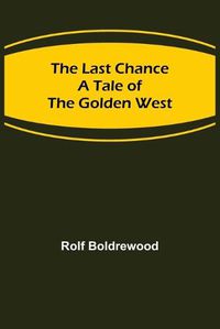 Cover image for The Last Chance