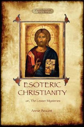 Cover image for Esoteric Christianity - or, the Lesser Mysteries