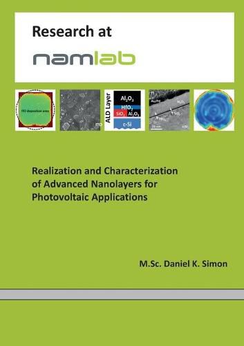 Realization and Characterization of Advanced Nanolayers for Photovoltaic Applications