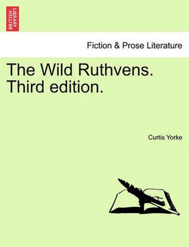 Cover image for The Wild Ruthvens. Third Edition.