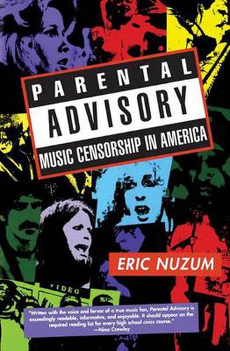Cover image for Parental Advisory: Music Censorship in America