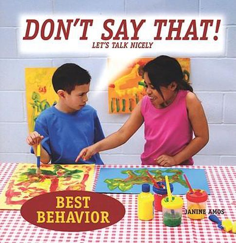 Cover image for Don't Say That!: Let's Talk Nicely