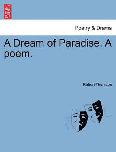 Cover image for A Dream of Paradise. a Poem.