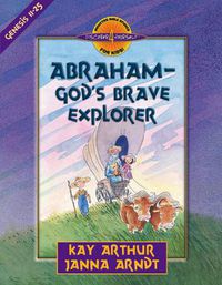 Cover image for Abraham-God's Brave Explorer